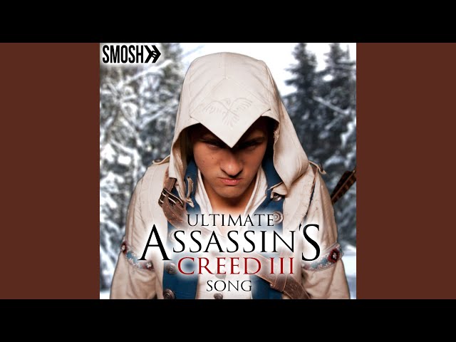 Ultimate Assassin's Creed 3 Song