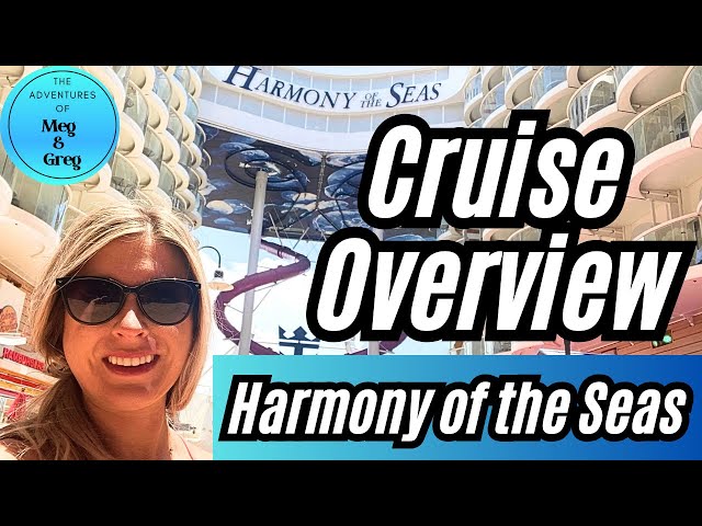 Harmony of the Seas Cruise - Royal Caribbean - Ship Overview & Day 1 Embarkation Day Vlog