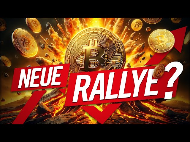 Bitcoin: Das war wichtig! Neue Rallye?