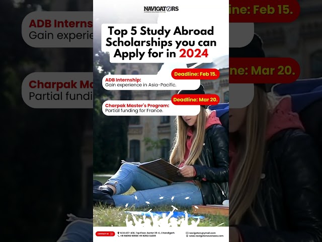 Top 5 study abroad scholarships in 2024 #navigatorsoverseas #studyabroad #internationalscholarships