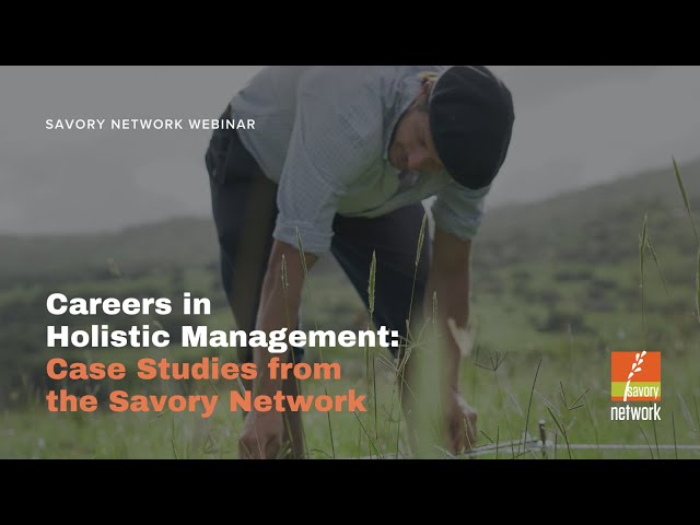 Careers in Regenerative Agriculture | Meet the Savory Accredited Professionals