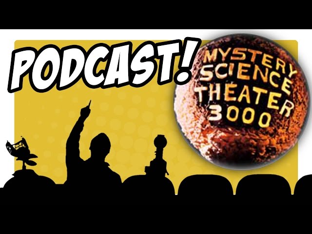MYSTERY SCIENCE THEATER 3000 ~ Gedankensprung #58 (Podcast)