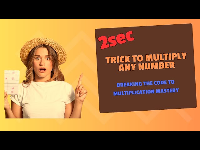 Breaking the Code to Multiplication Mastery