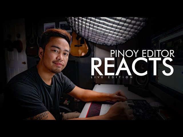 LIVE: Pinoy Editor Reacts 1