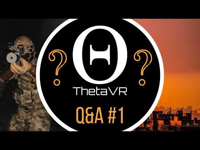 Q&A #1: Stocks, Playing with Theta, 1.8 Verdict — ThetaVR — Onward & Competitive Concepts with Theta