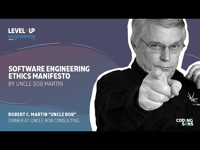 Software Engineering Ethics Manifesto by Uncle Bob Martin