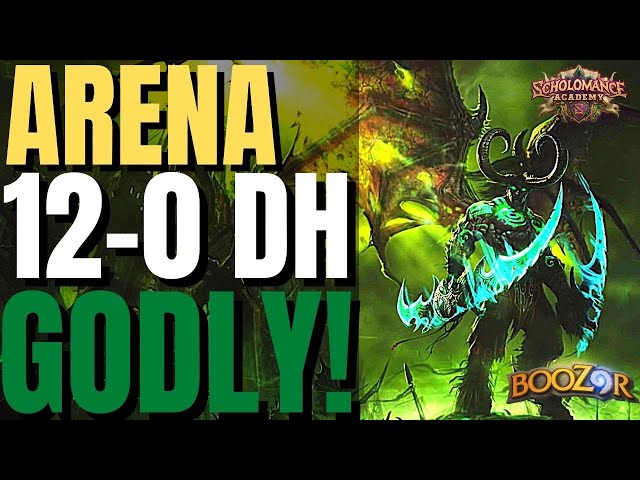 Hearthstone Arena - 12-0 Demon Hunter - Godly Power Undefeated Insane Draft - Scholomance Academy