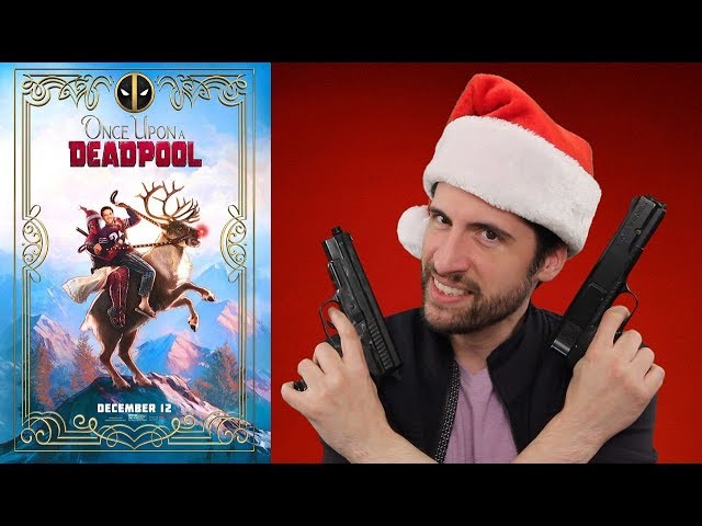 Once Upon A Deadpool - Movie Review