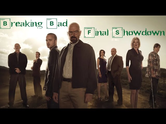 Breaking Bad - The Final ShowDown (Final season preview)