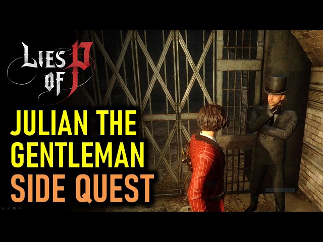 Julian the Gentleman Side Quest Guide: Find the Wife's Body | Lies of P