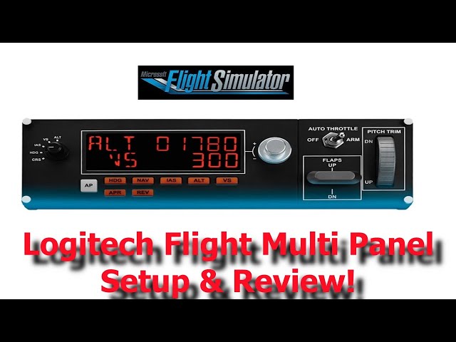 FS2020: Logitech Flight Multi Panel - Setup and Review!