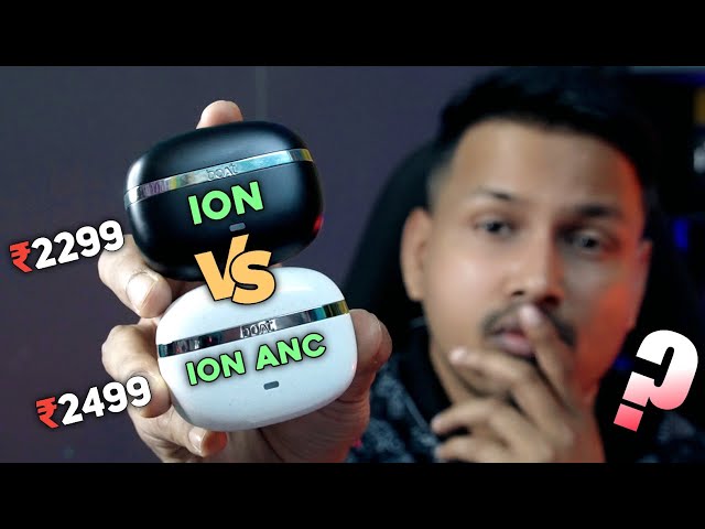Boat Nirvana ION Vs Boat Nirvana ION ANC || Best TWS Earbuds By boAt || Best Tws Under ₹3000