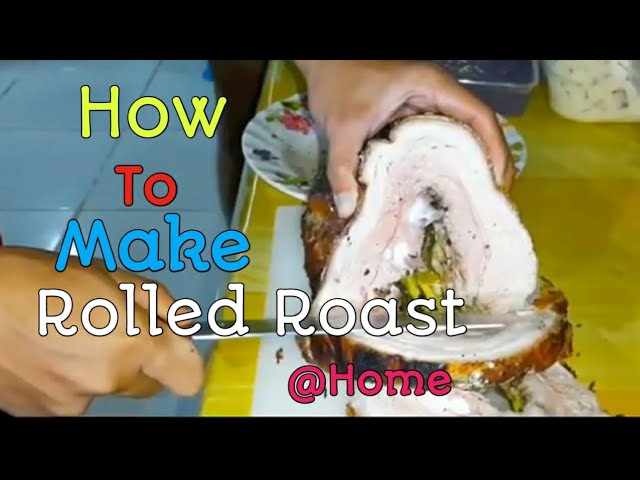 How to Make Rolled Roast At home,
