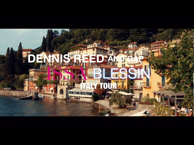 Dennis Reed & GAP “Issa Blessin’ 2019 Tour” COMO, ITALY