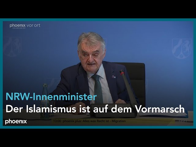 Herbert Reul zum "Lagebild Islamismus" am 14.05.24