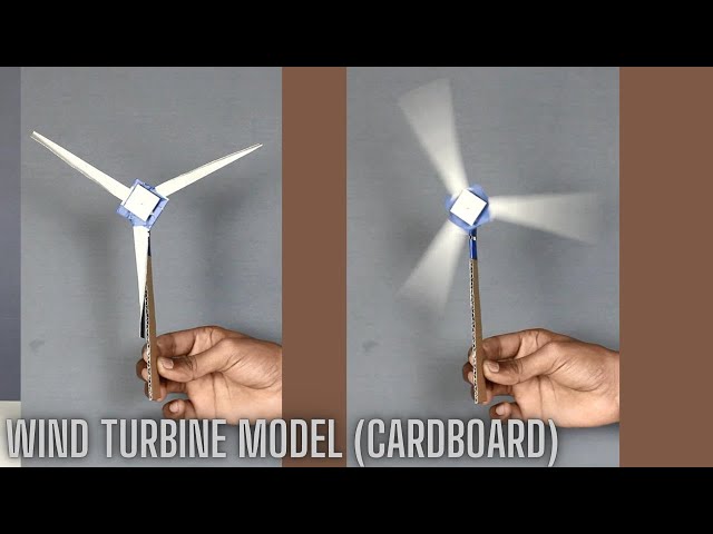 Wind Turbine Model (Cardboard) | ThinkTac