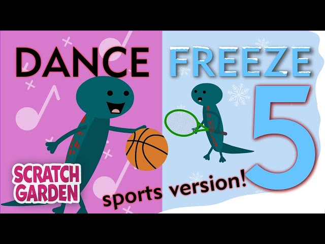 The Dance Freeze Song 5! | Sports Freeze Dance | Scratch Garden