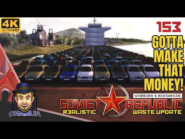 SUPPLYING THE WORLD WITH OUR VEHICLES! - Workers and Resources Realistic Gameplay - 153