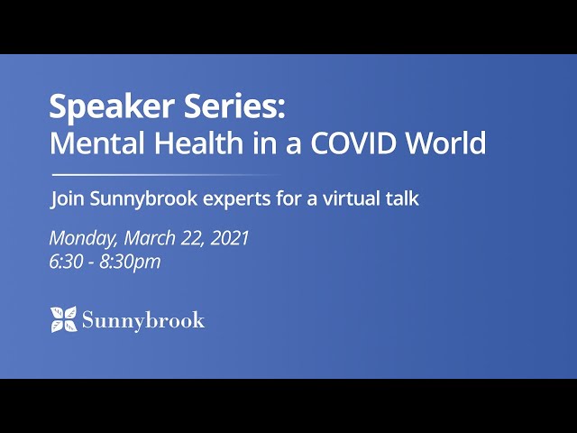 Speaker Series: Mental Health in a COVID World