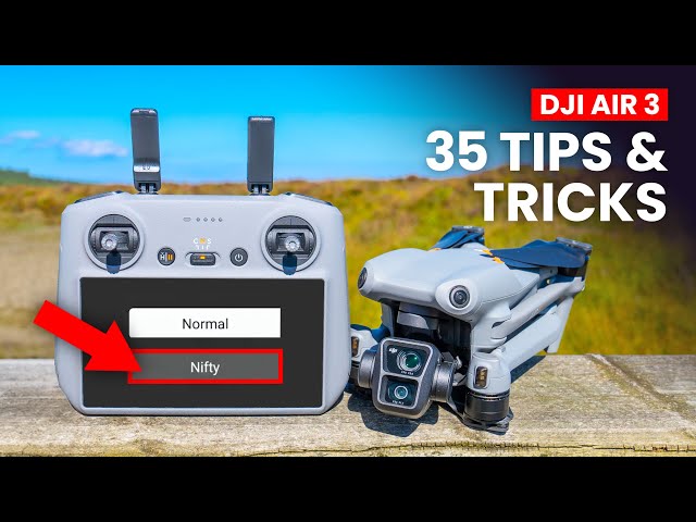 35 Tips Tricks & Hidden Features That Make The DJI AIR 3 Even BETTER! | DJI Air 3 Tips & Tricks