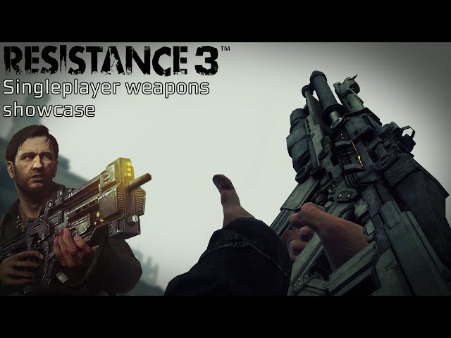 (RPCS3) Resistance 3 - Weapons Showcase (Singleplayer, 60 fps patch)