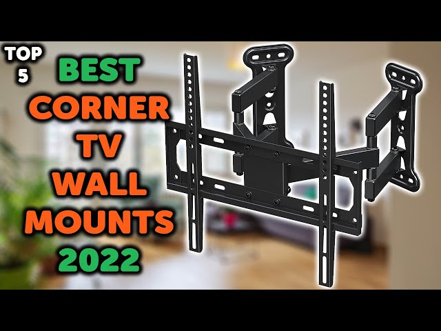 5 Best Corner TV Wall Mount | Top 5 TV Corner Wall Mounts in 2022