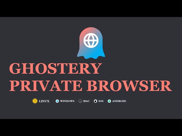 Ghostery Private Browser pour protéger votre vie privé sur le Web