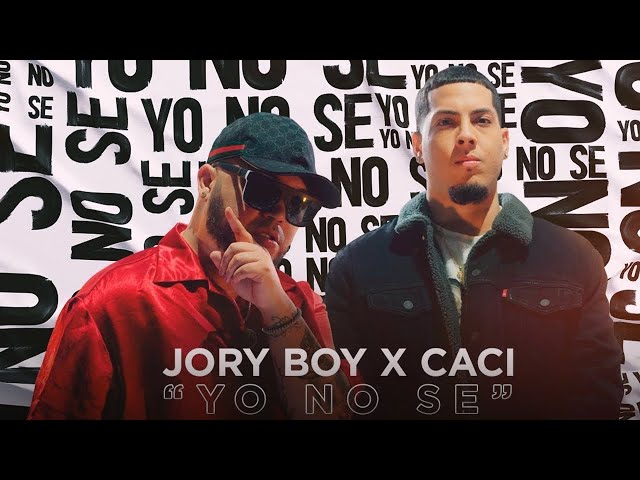 Jory Boy x Caci - Yo No Se [Official Video]
