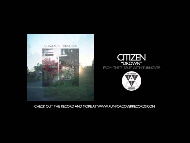 Citizen - Drown (Official Audio)
