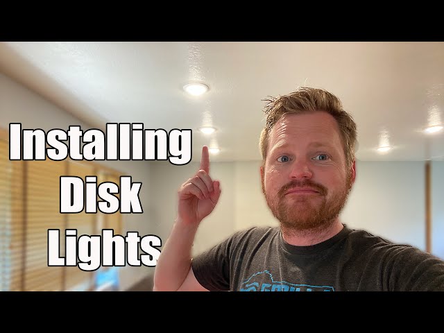 DIY Disk Light Install