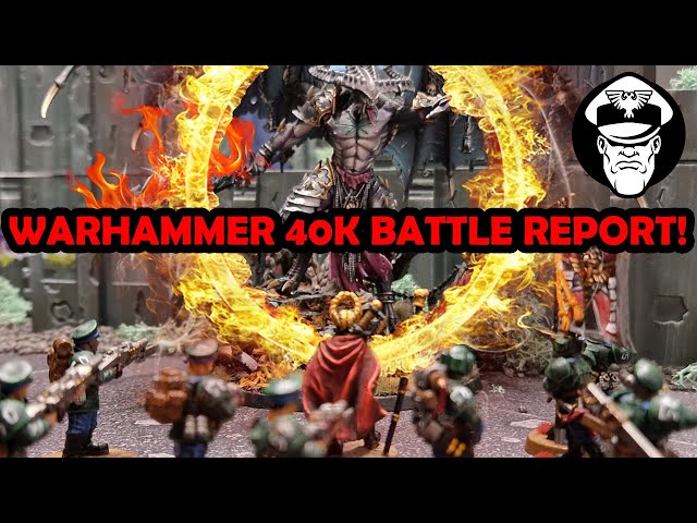 Chaos Daemons Vs Astra Militarum! - Warhammer 40,000 Battle Report!