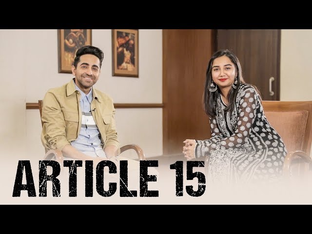 What is Article 15? Ft. Ayushmann Khurrana | #RealTalkTuesday