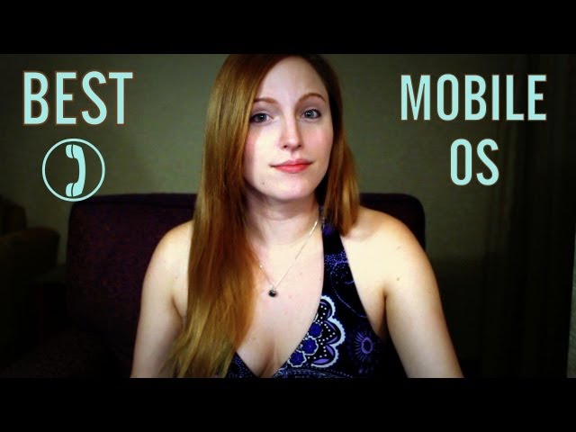 Best Mobile OS - The Final Showdown