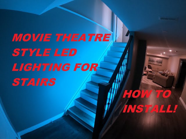 DIY MOVIE THEATRE LIGHTING - HOW TO INSTALL FOR STAIRS