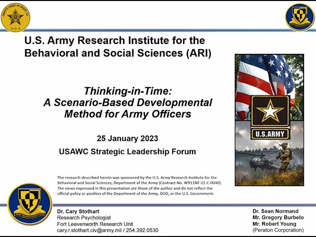 Thinking-in-Time: A Scenario-Based Developmental Method for Army Officers - Dr. Cary Stothart - SLDF