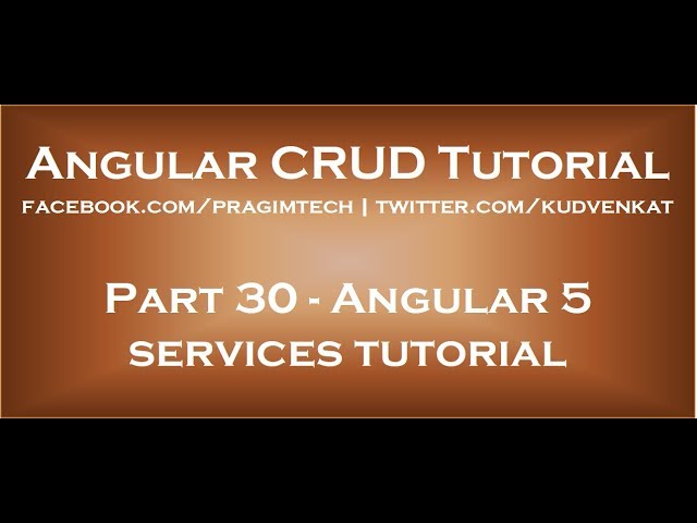 Angular 5 services tutorial