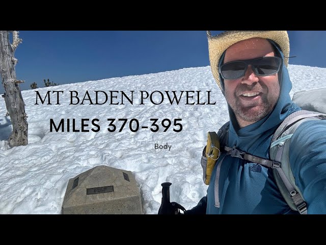 Snow, Snow, Snow.  Up Baden Powell with a long hike down. PCT 2024.