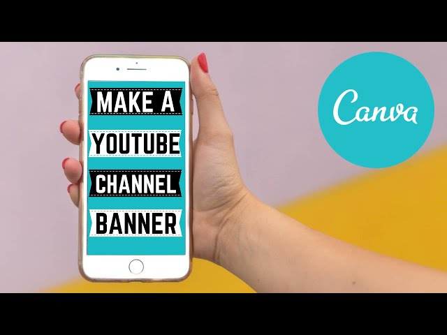 How to Make a Youtube Channel Banner | Canva Tutorial 2020