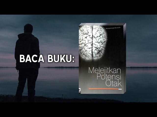 [EPS. 2] Melejitkan Potensi Otak - Muhammad Musrofi | BACA BUKU