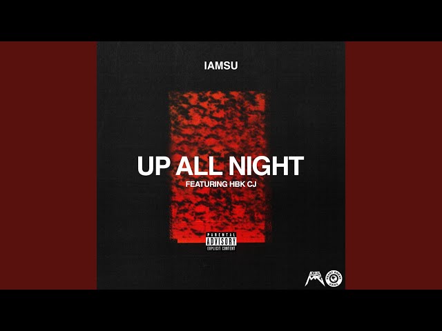 Up All Night (feat. Hbk Cj)