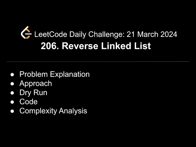 Daily LeetCode Challenge: 206. Reverse Linked List | C++ | @shwetabhagat8920