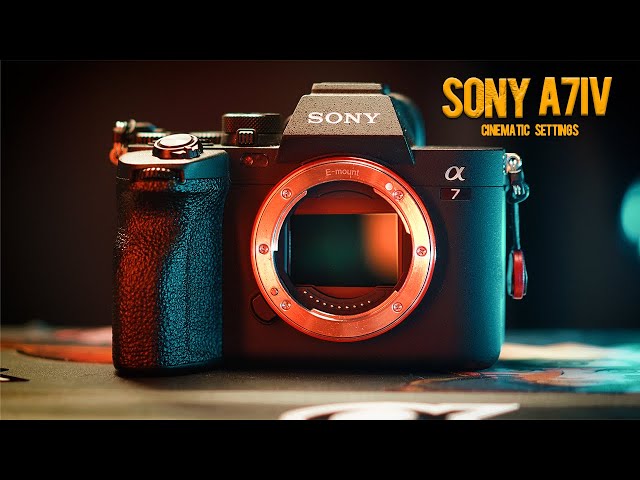 Sony A7 IV BEST Cinematic settings for Video & Photo! Setup Guide 2023! FX3, FX30, A7SIII