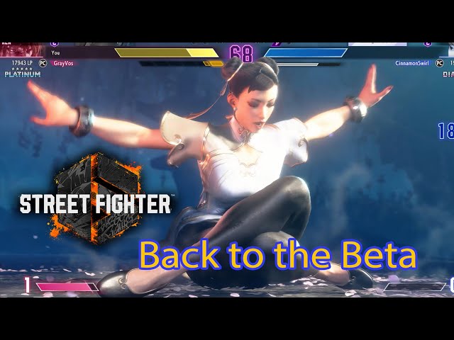 Back to the Beta - Street Fighter 6 Open Beta