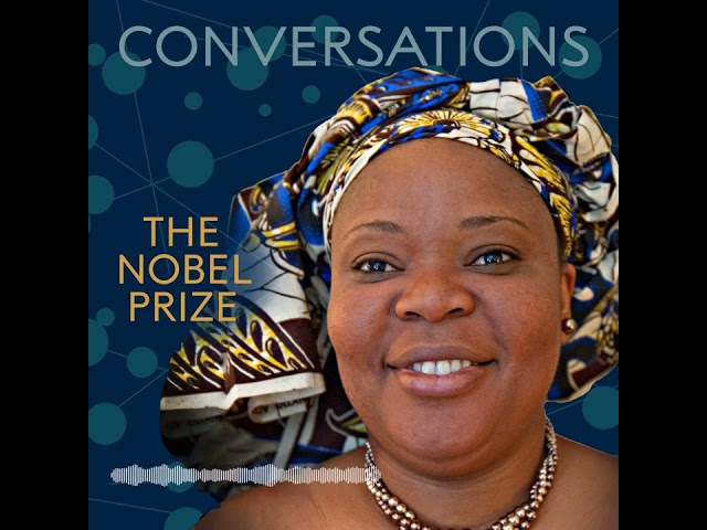 Leymah Gbowee:  Encore presentation of Nobel Prize Conversations