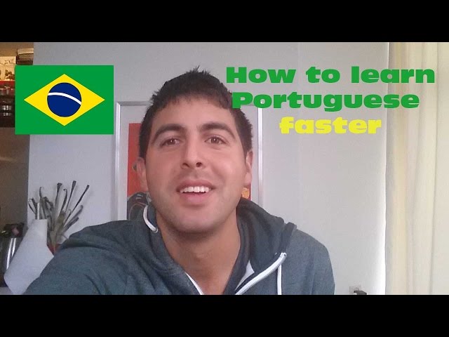 learning Portuguese faster - aprender Português mais rapido