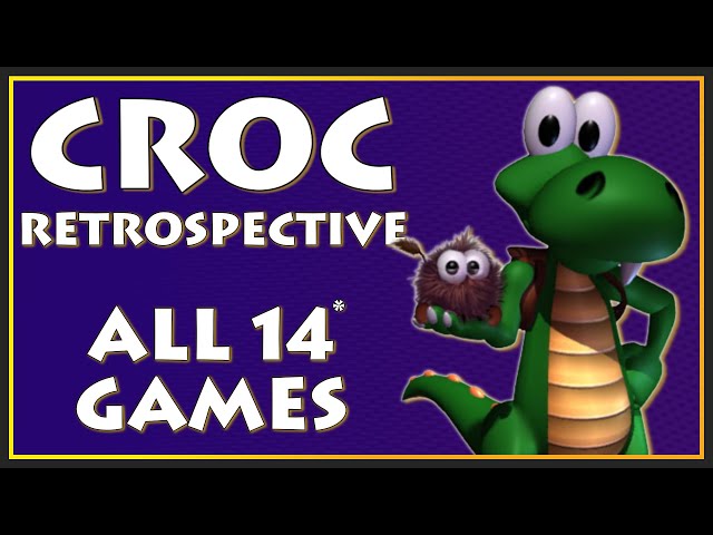 Croc FULL SERIES Retrospective - The Most Influential* Games