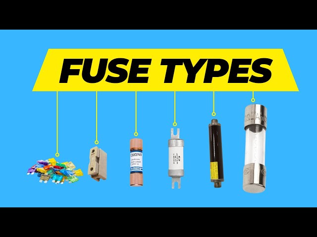 Fuse Types - Ultimate Guide For Beginners