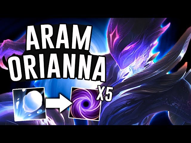 ORIANNA HAS THE BEST ULT IN ARAM!! - Orianna ARAM - League of Legends
