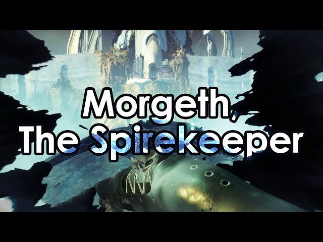 Destiny 2: Morgeth, the Spirekeeper Raid Guide - Last Wish