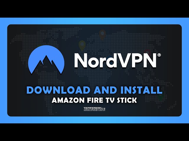 How To Install NordVPN on Amazon Fire TV Stick - (Tutorial)